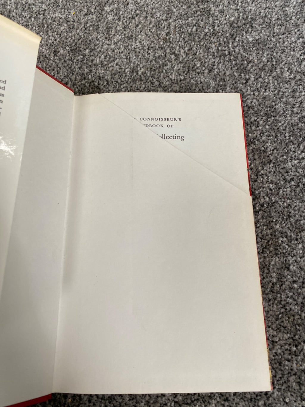 The Connoisseur's Handbook of Antique Collecting - Helena Hayward