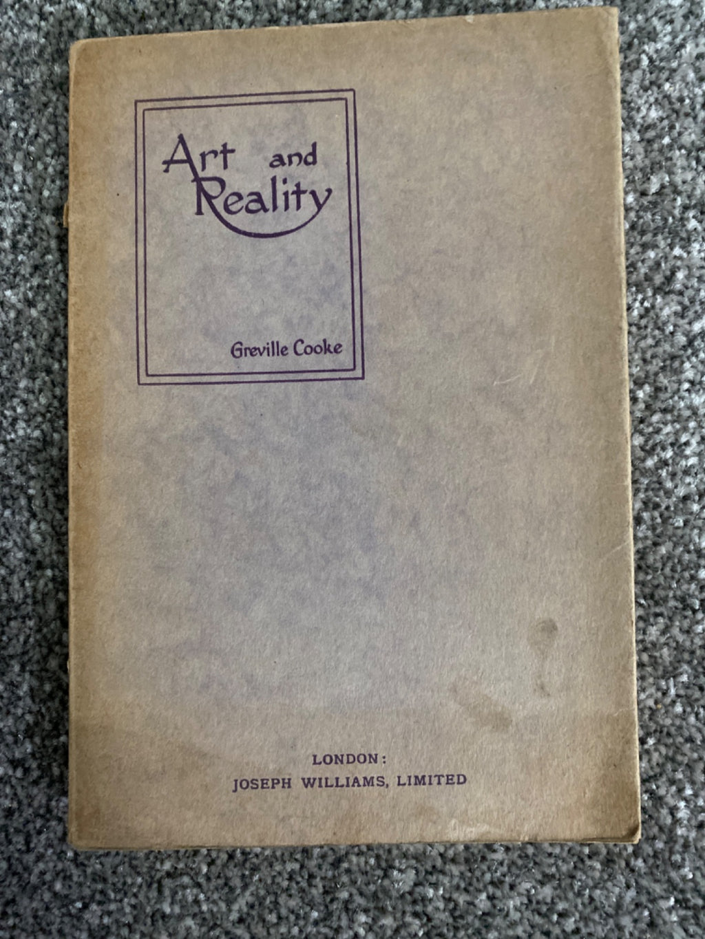 Art and Reality: An Essay in the Philosophy of Aesthetics - Greville Cooke