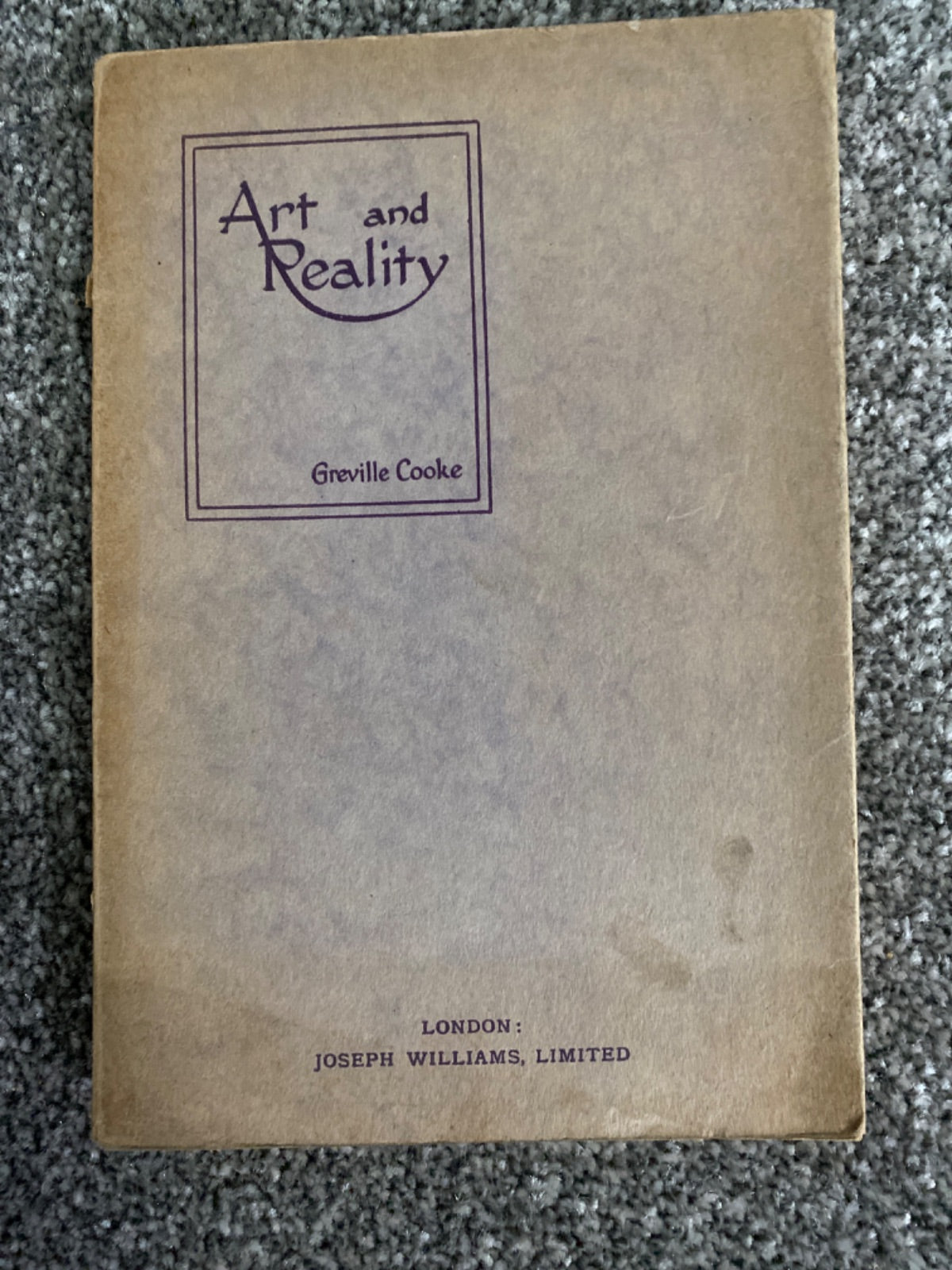 Art and Reality: An Essay in the Philosophy of Aesthetics - Greville Cooke