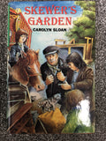 Skewer's Garden - Carolyn Sloan
