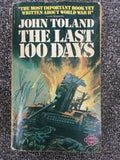 The Last 100 Days - John Toland