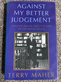 Against my better judgement: adventures in the City and in the book trade. - Terry Maher