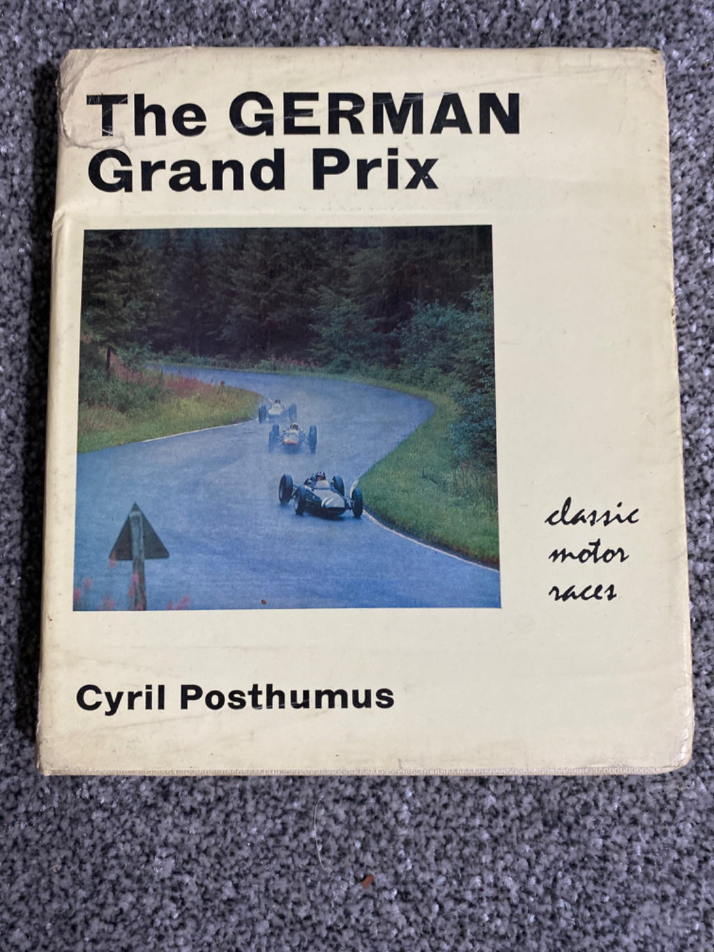 The German Grand Prix - Cyril Posthumus