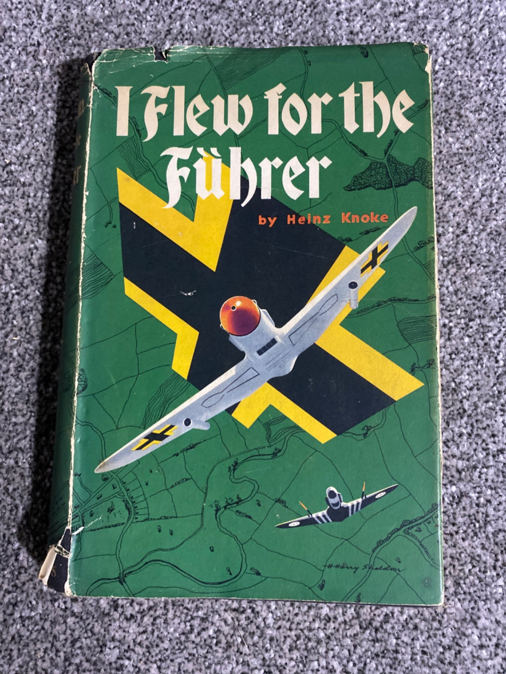 I Flew for the Führer - Heinz Knoke