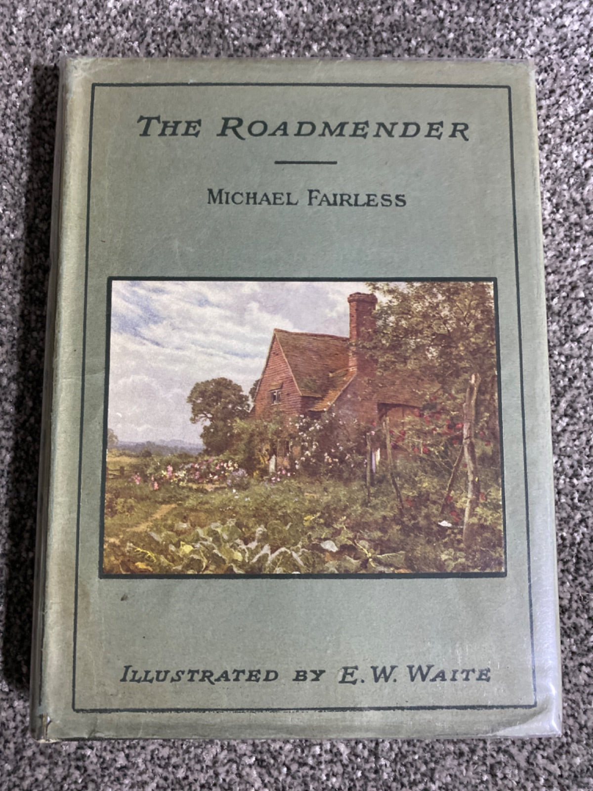 The Roadmender - Michael Fairless
