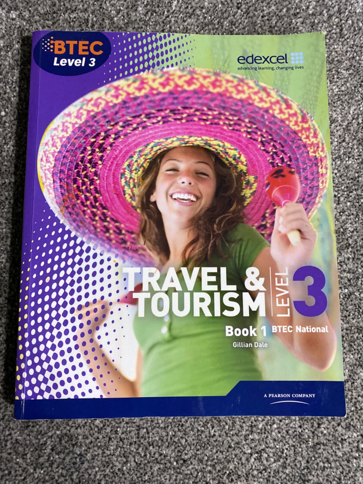 BTEC National Travel and Tourism: Level 3 - Gillian Dale