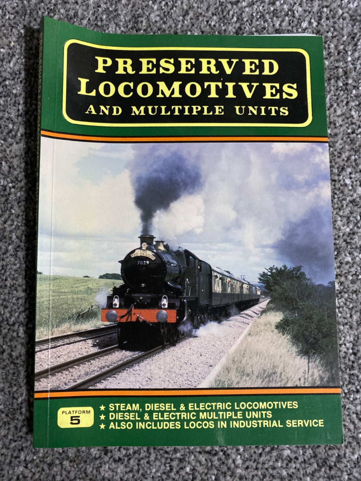 PRESERVED LOCOMOTIVES AND MULTIPLE UNITS - HOWARD JOHNSTONE PETER FOX