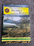 The Bluebell Railway: a nostalgic trip along the whole route from East Grinstead to Lewes - Terry Gough
