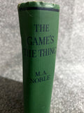 The Game's The Thing - M. A. Noble