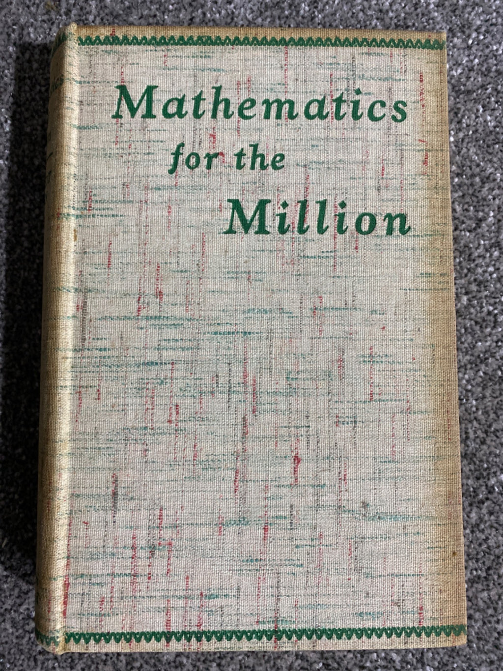 Mathematics for the Million - Lancelot Hogben