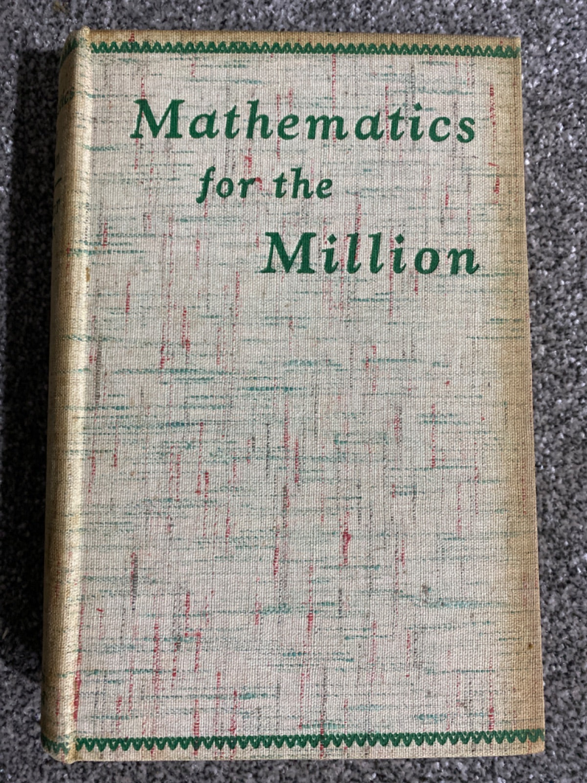 Mathematics for the Million - Lancelot Hogben