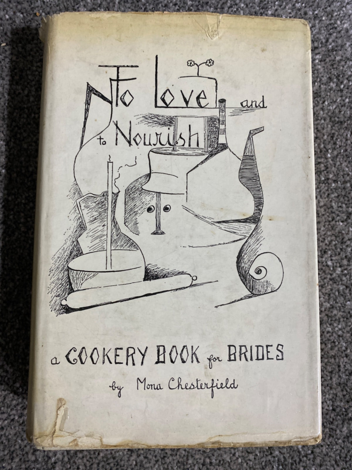 To Love and to Nourish - Mona Chesterfield