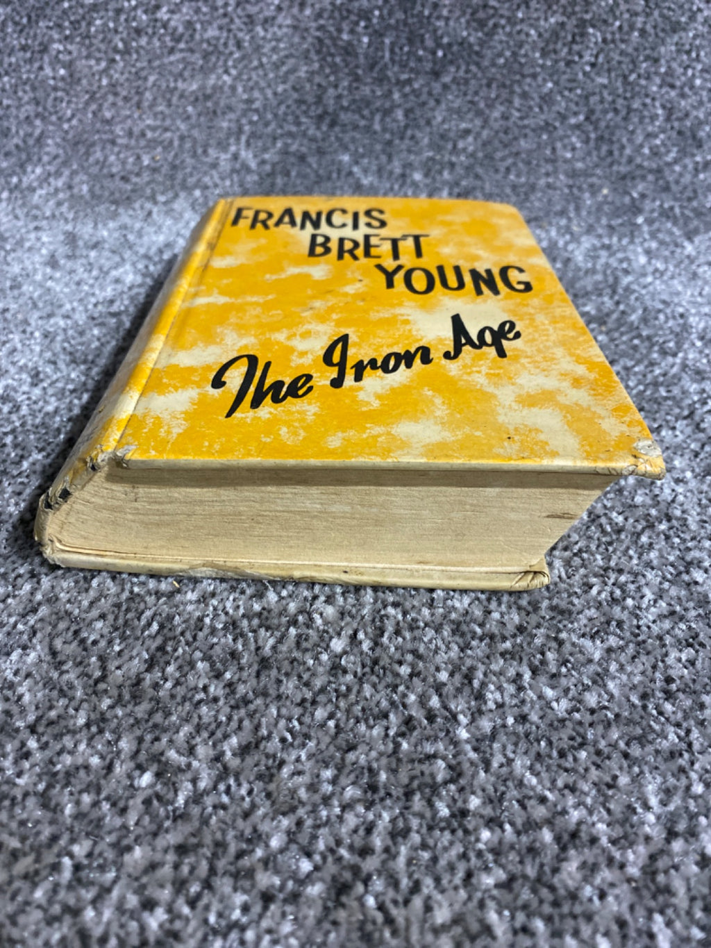 The Iron Age - Francis Brett Young