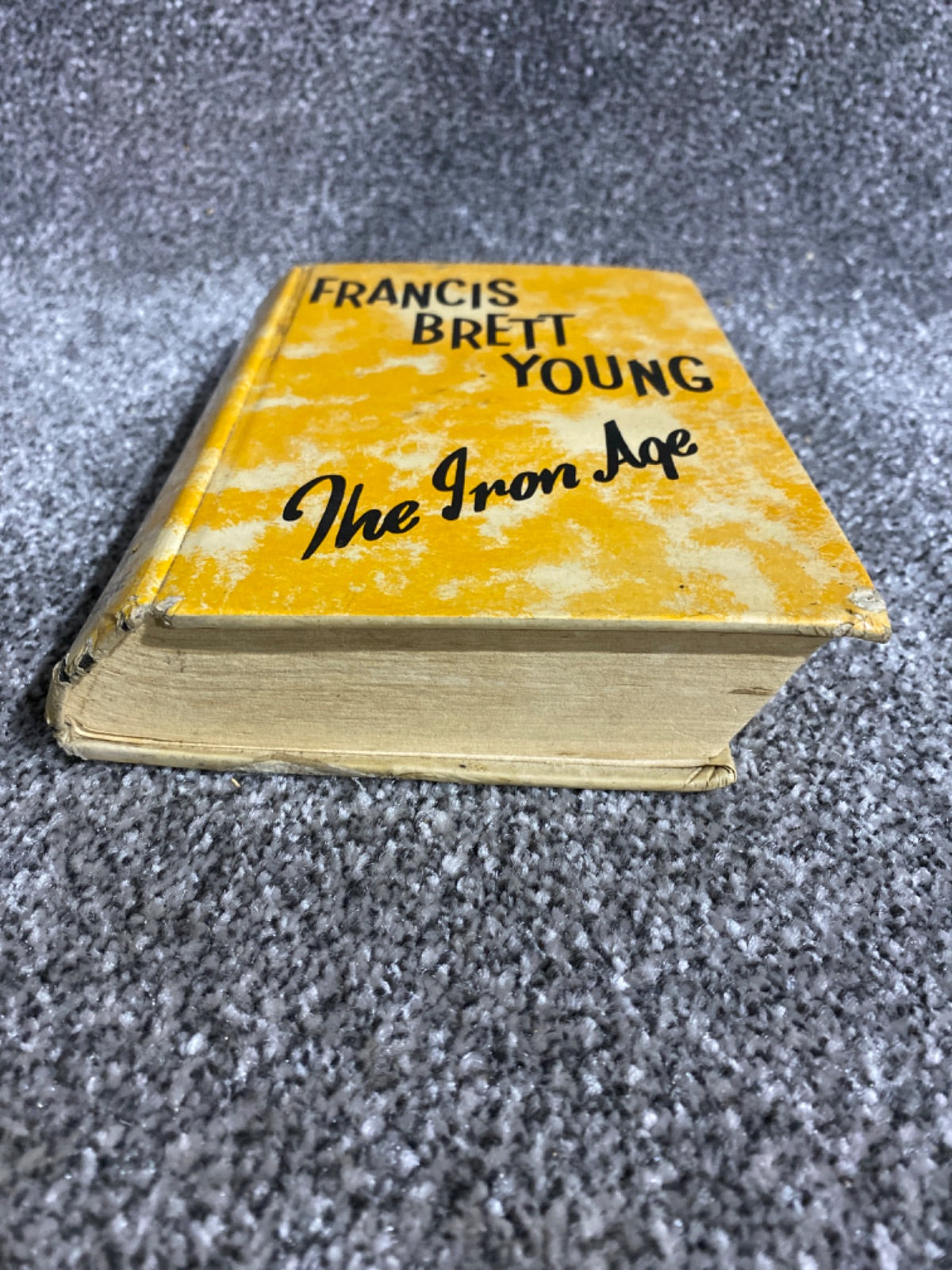 The Iron Age - Francis Brett Young