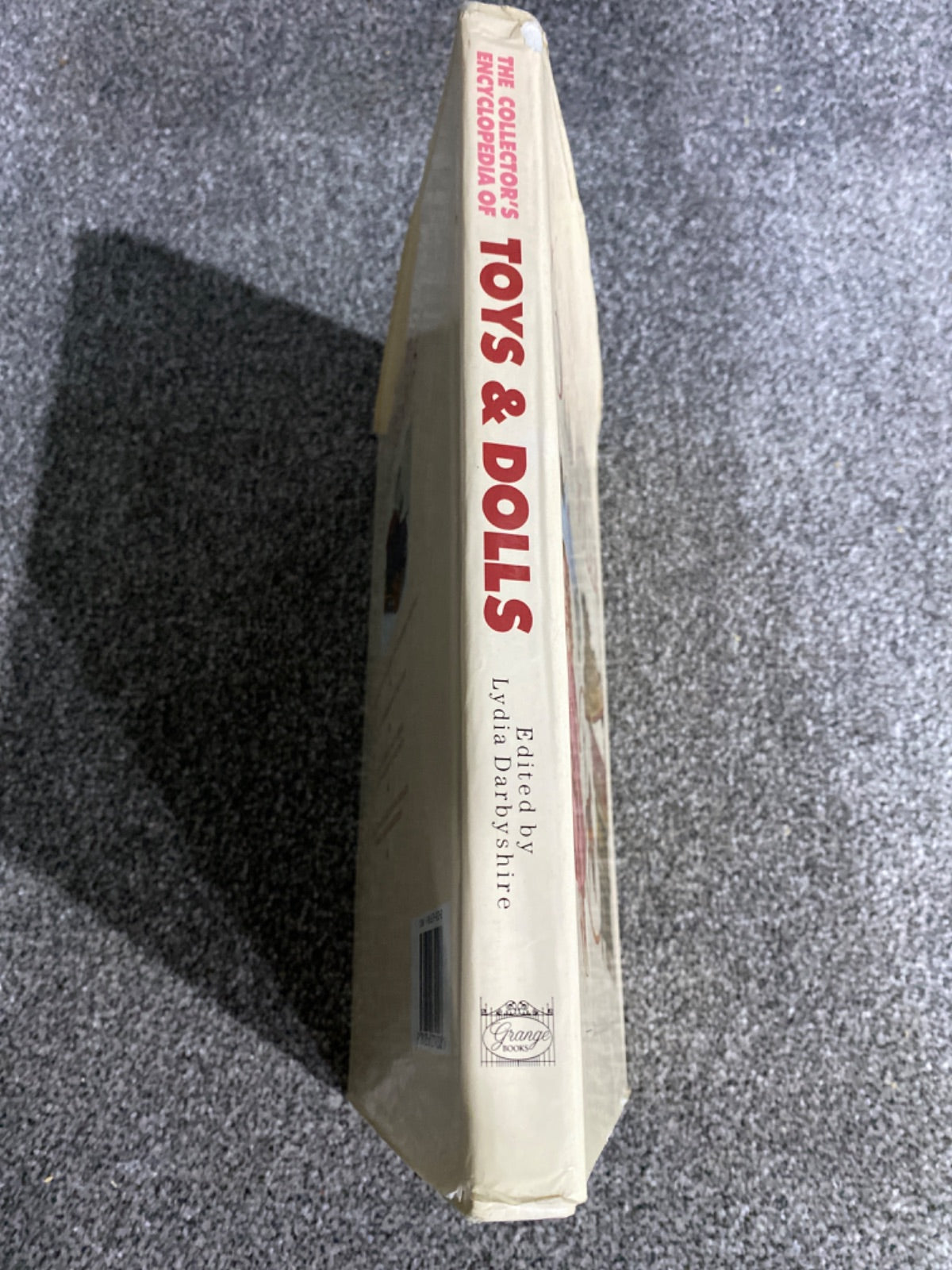 Collector's Encyclopedia of Toys and Dolls - Lydia Darbyshire