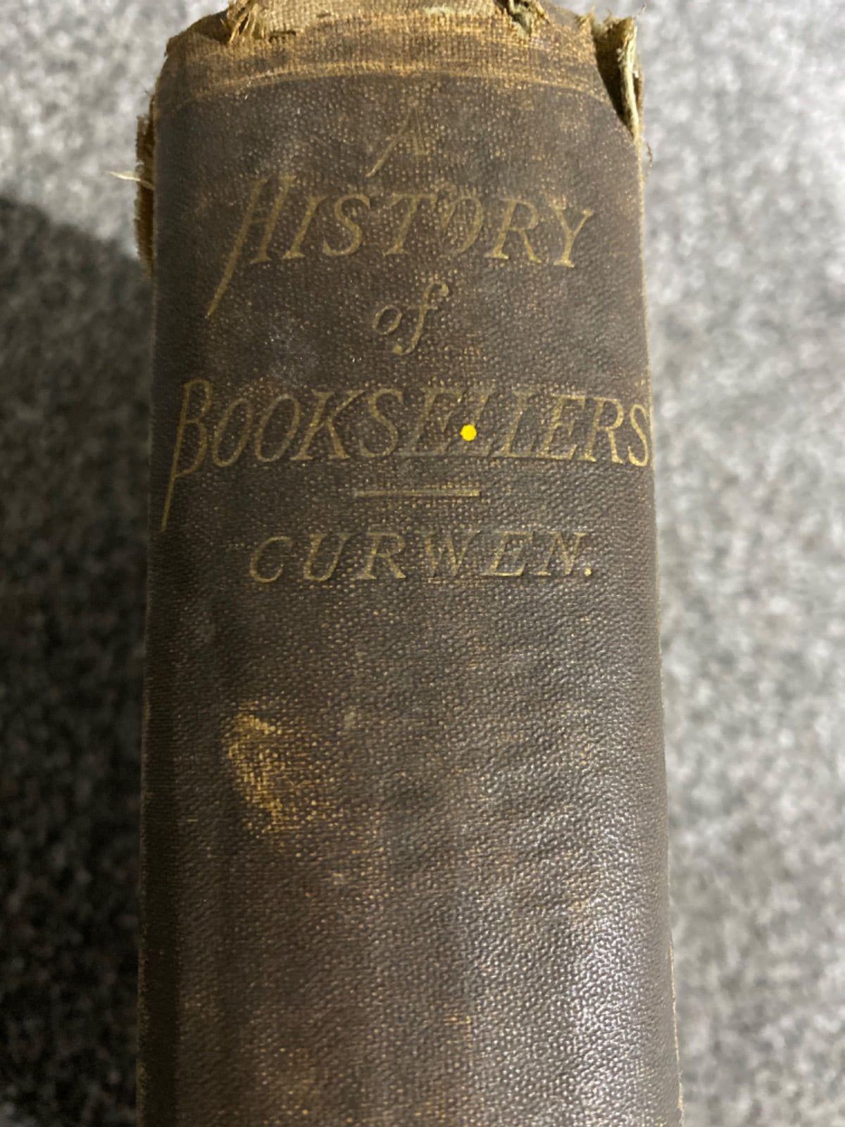 A History of Booksellers - Henry Curwen