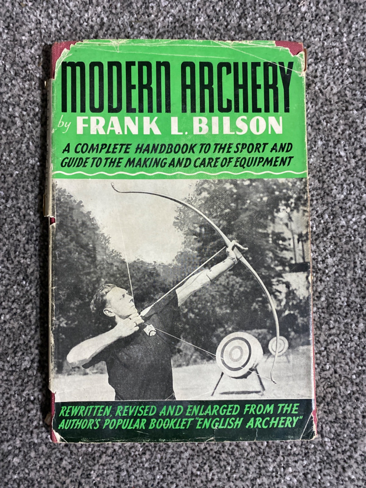Modern Archery - Frank L. Bilson