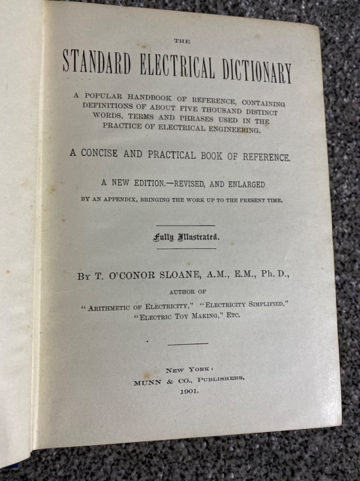 The Standard Electrical Dictionary - T. O'Conor Sloane