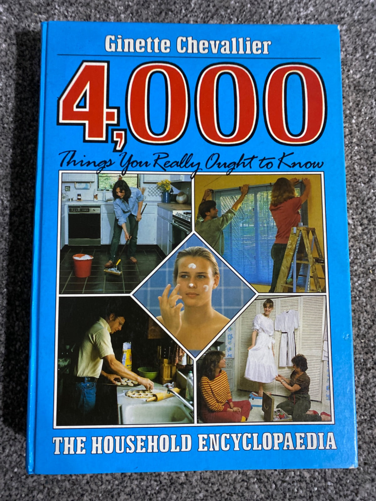 4,000 things you really ought to know. - Ginette Chevallier