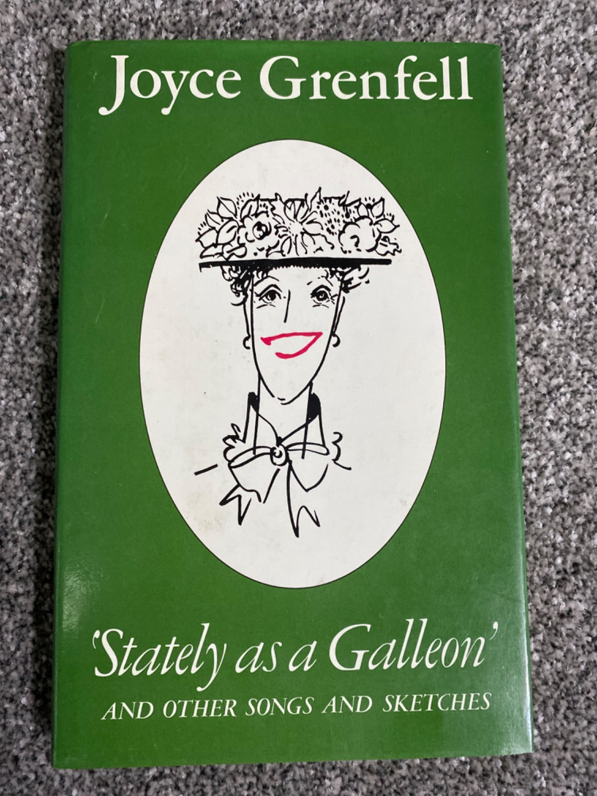 "Stately as a galleon", and other songs and sketches - Joyce Grenfell, John Ward