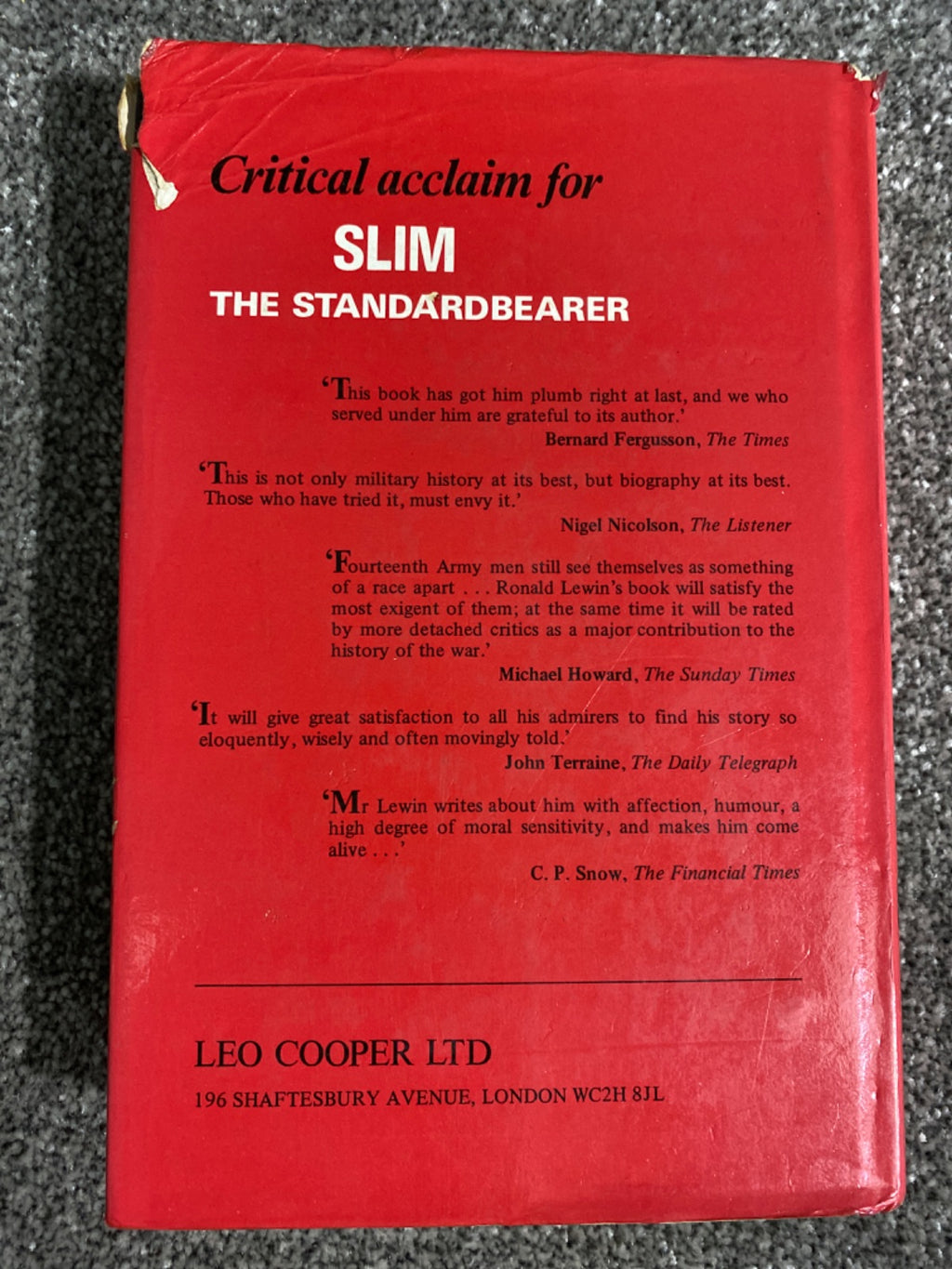 Slim: the standardbearer : a biography of Field-Marshal the Viscount Slim - Ronald Lewin
