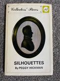 Silhouettes - Peggy Hickman