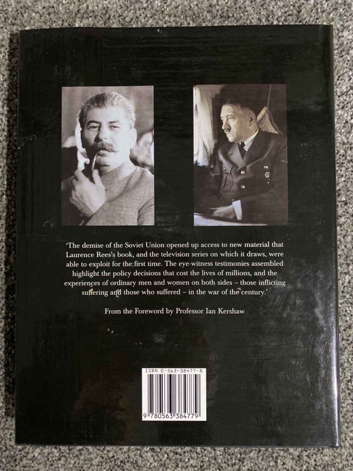 War of the century: when Hitler fought Stalin - Laurence Rees