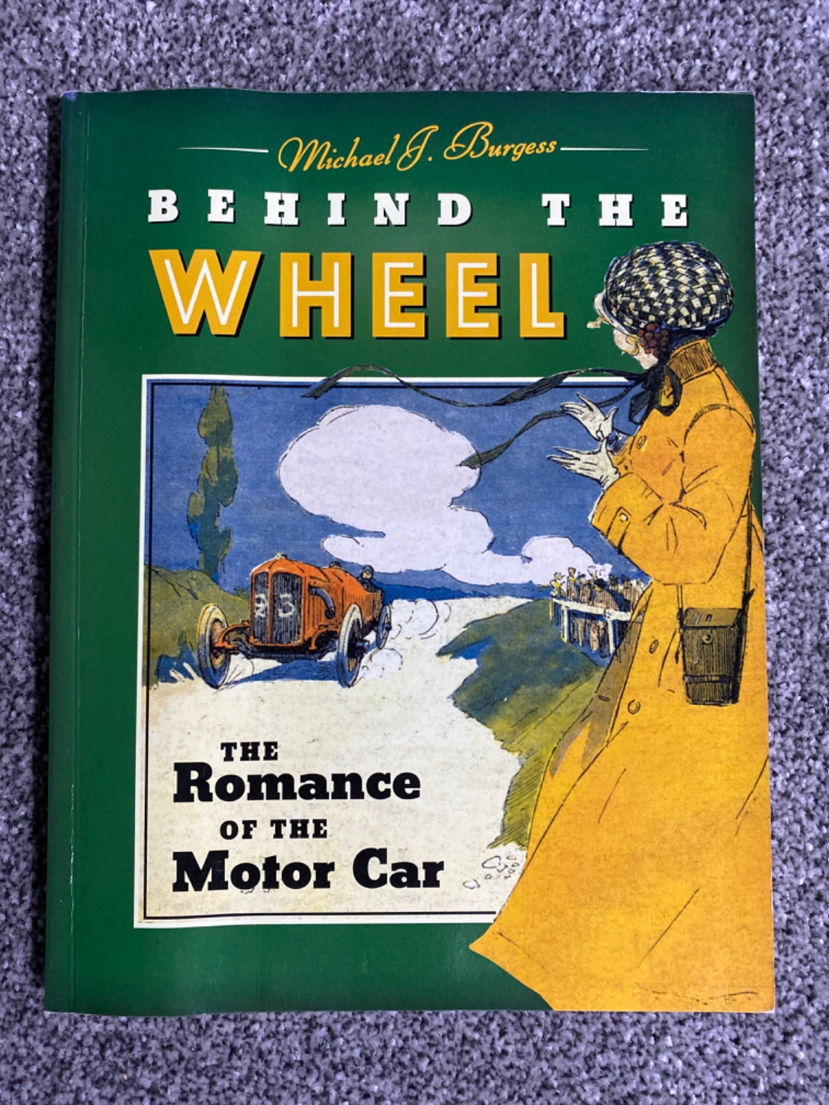 Behind the Wheel - Michael J. Burgess