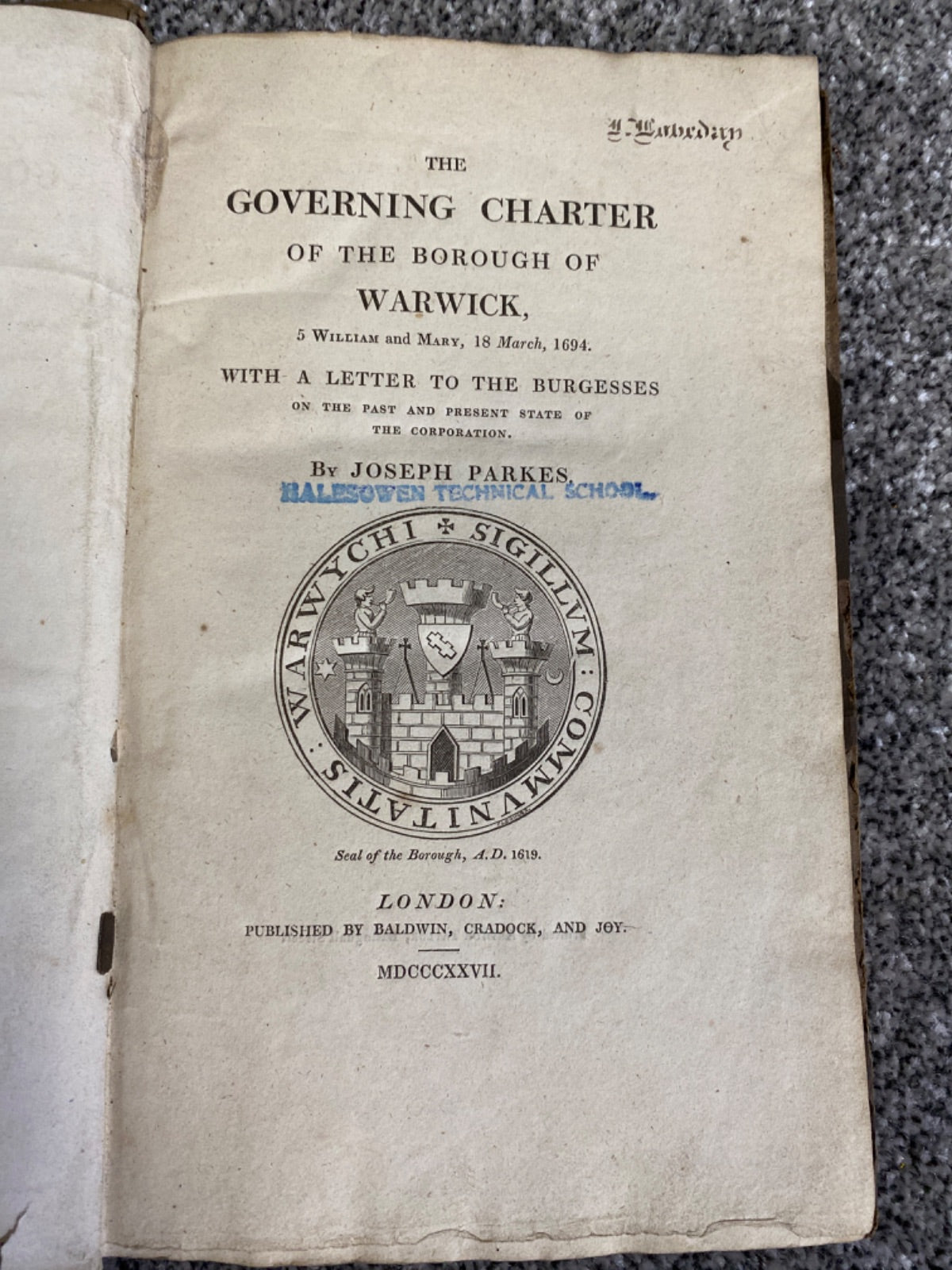 The Governing Charter of the Borough of Warwick, 5 William and Mary, 18 March, 1694 - Joseph Parkes