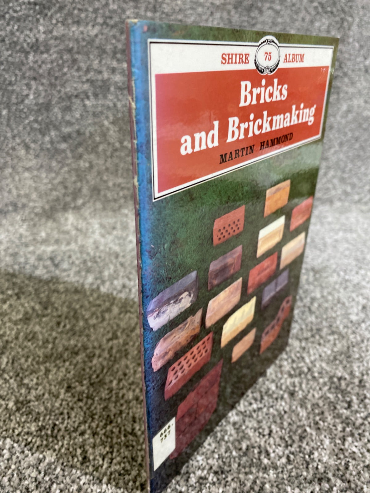 Bricks and brickmaking - Martin Hammond