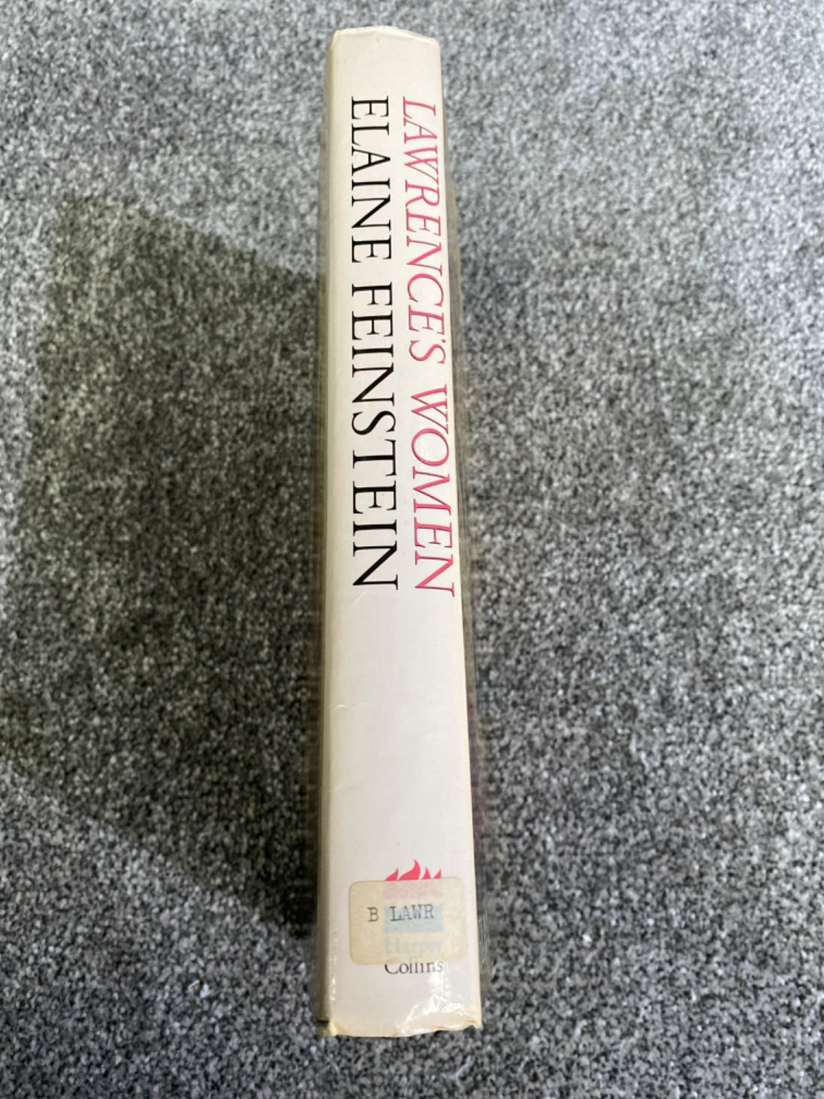 Lawrence's women: the intimate life of D.H. Lawrence - Elaine Feinstein