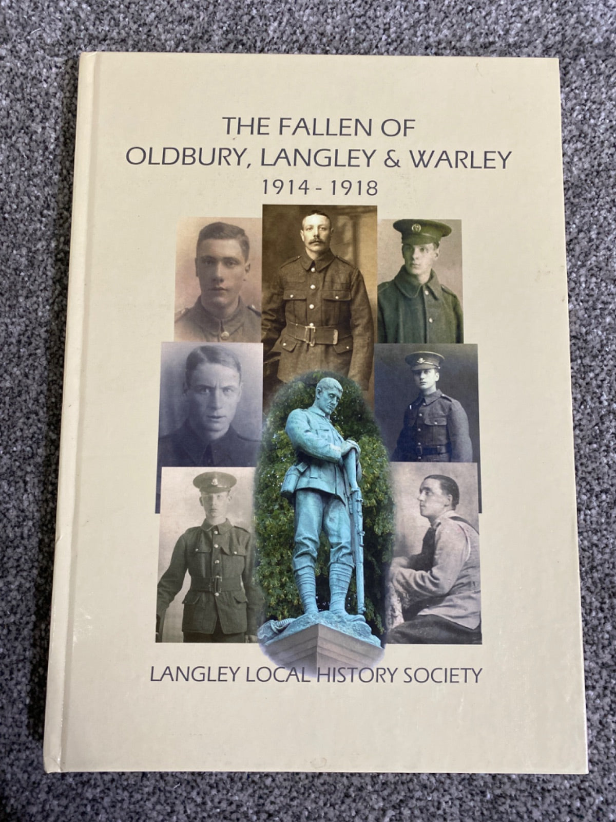 The Fallen of Oldbury, Langley & Warley 1914-1918