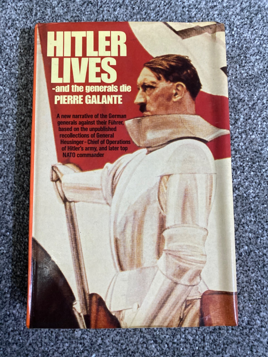 Hitler Lives - Pierre Galante