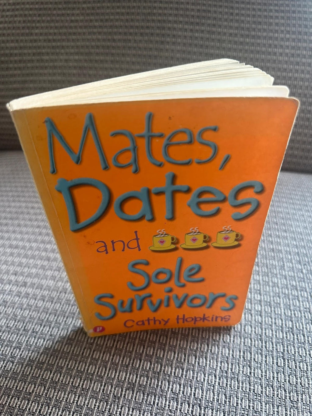 Mates, Dates and Sole Survivors - Cathy Hopkins