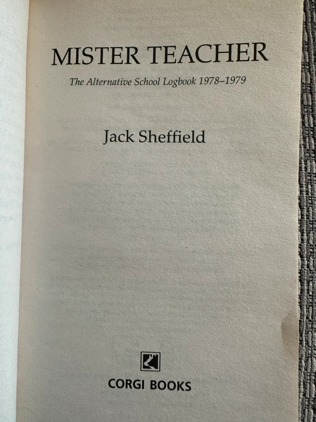 Mister Teacher - Jack Sheffield
