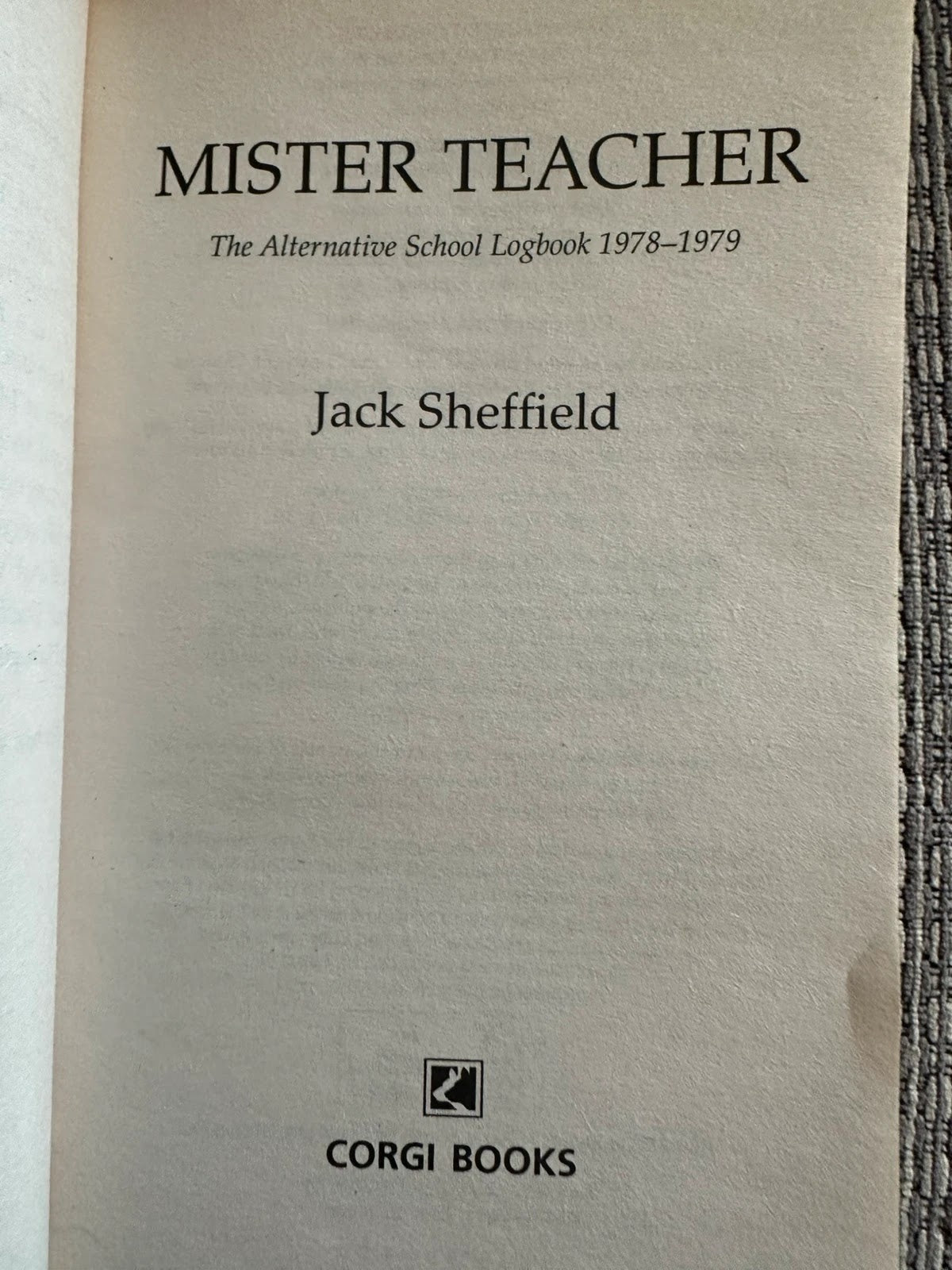 Mister Teacher - Jack Sheffield