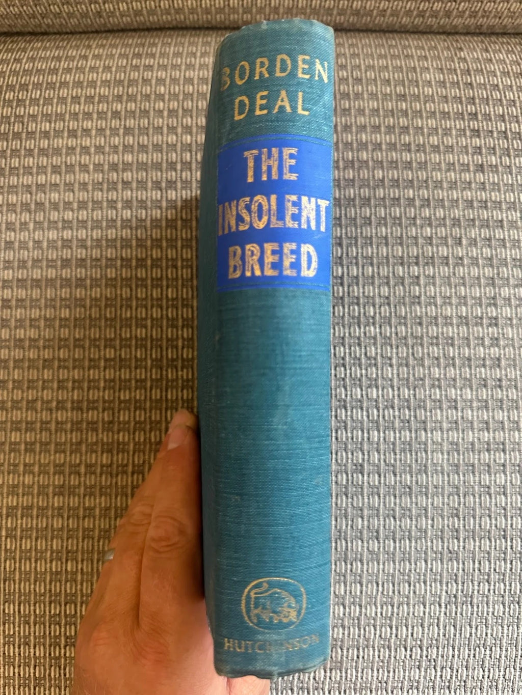 The Insolent Breed - Borden Deal