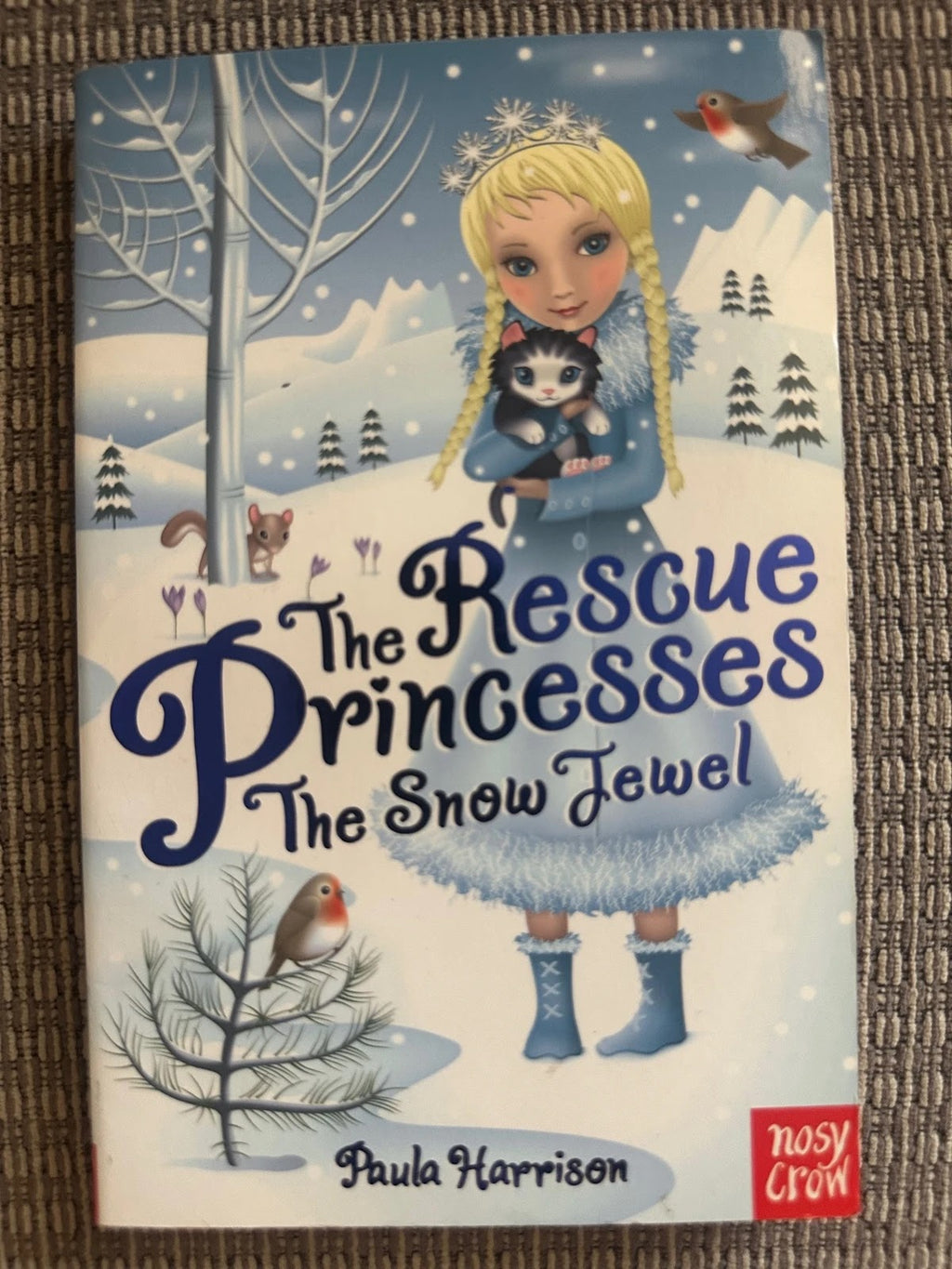 The Rescue Princesses: The Snow Jewel - Paula Harrison