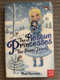 The Rescue Princesses: The Snow Jewel - Paula Harrison