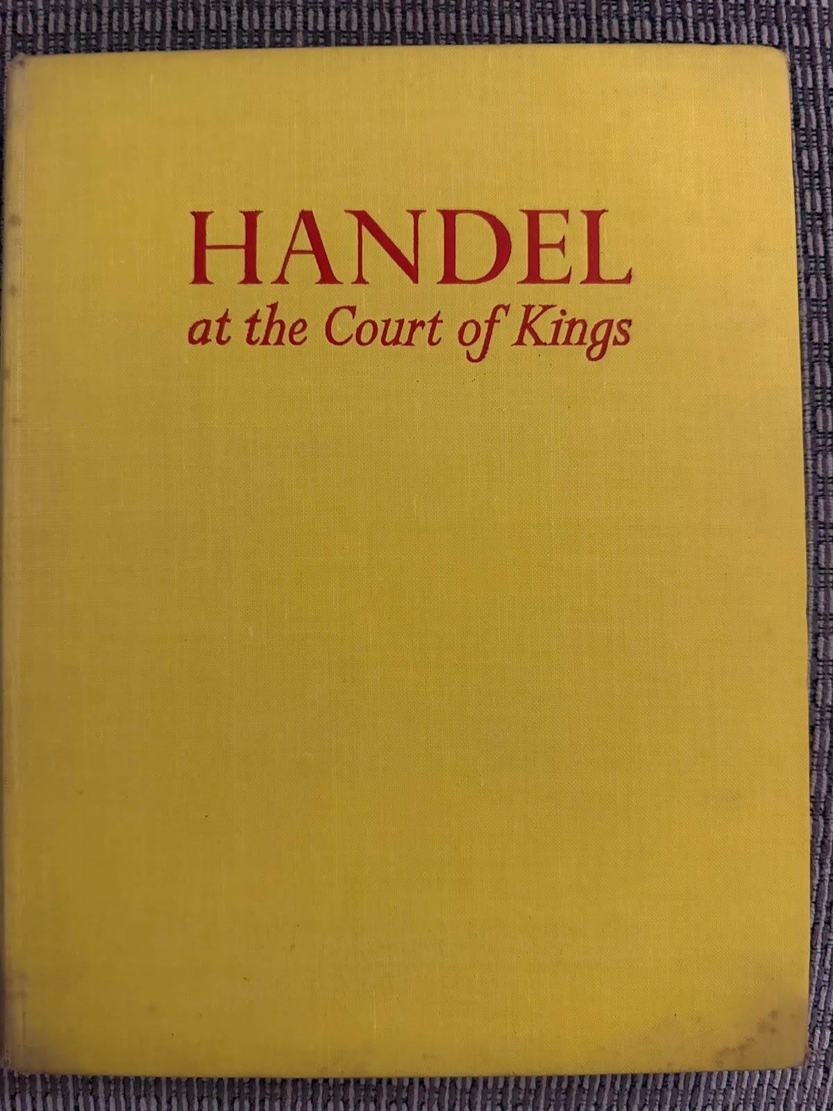 Handel at the Court of Kings - Opal Wheeler