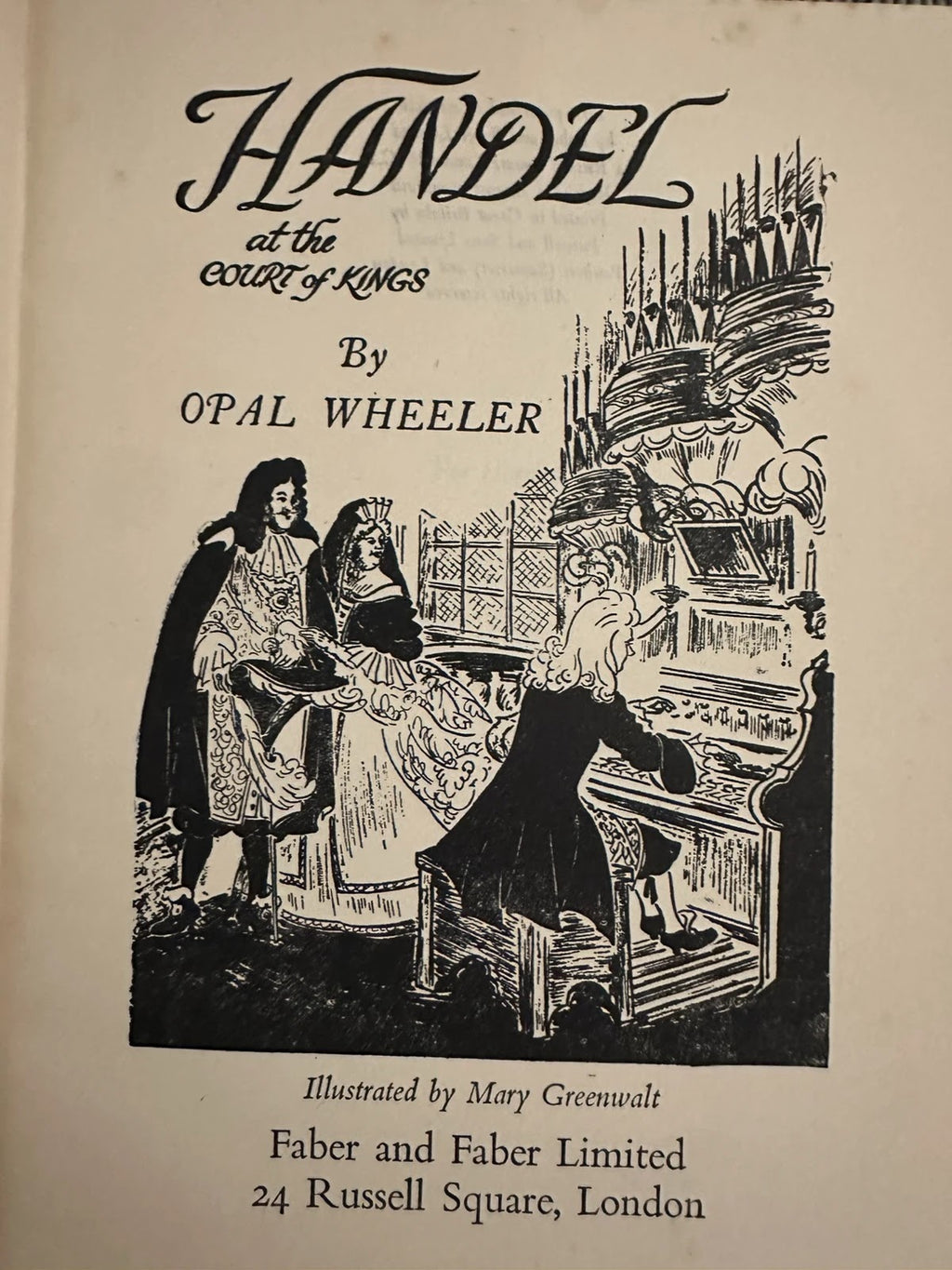 Handel at the Court of Kings - Opal Wheeler