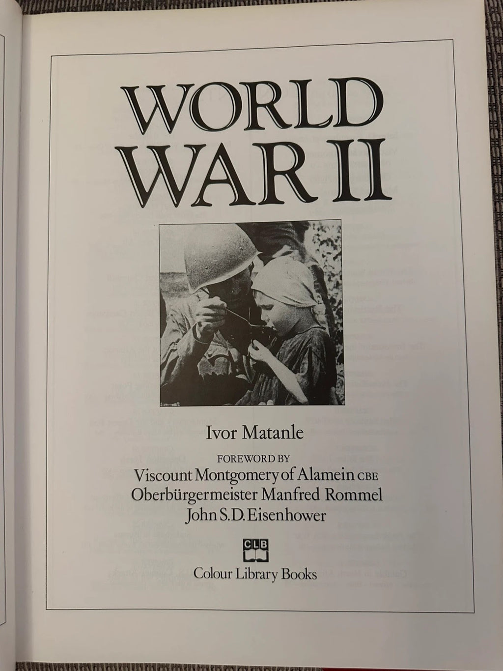 World War II - 50th Anniversary Commemorative Edition - Ivor Matanle