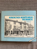 Around Historic Sussex - Gerald Lip