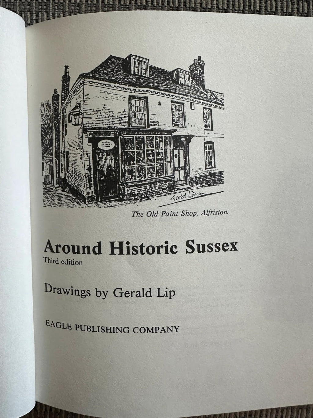 Around Historic Sussex - Gerald Lip