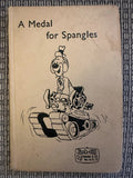 A Medal for Spangles