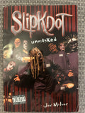 Slipknot: Unmasked - Joel McIver