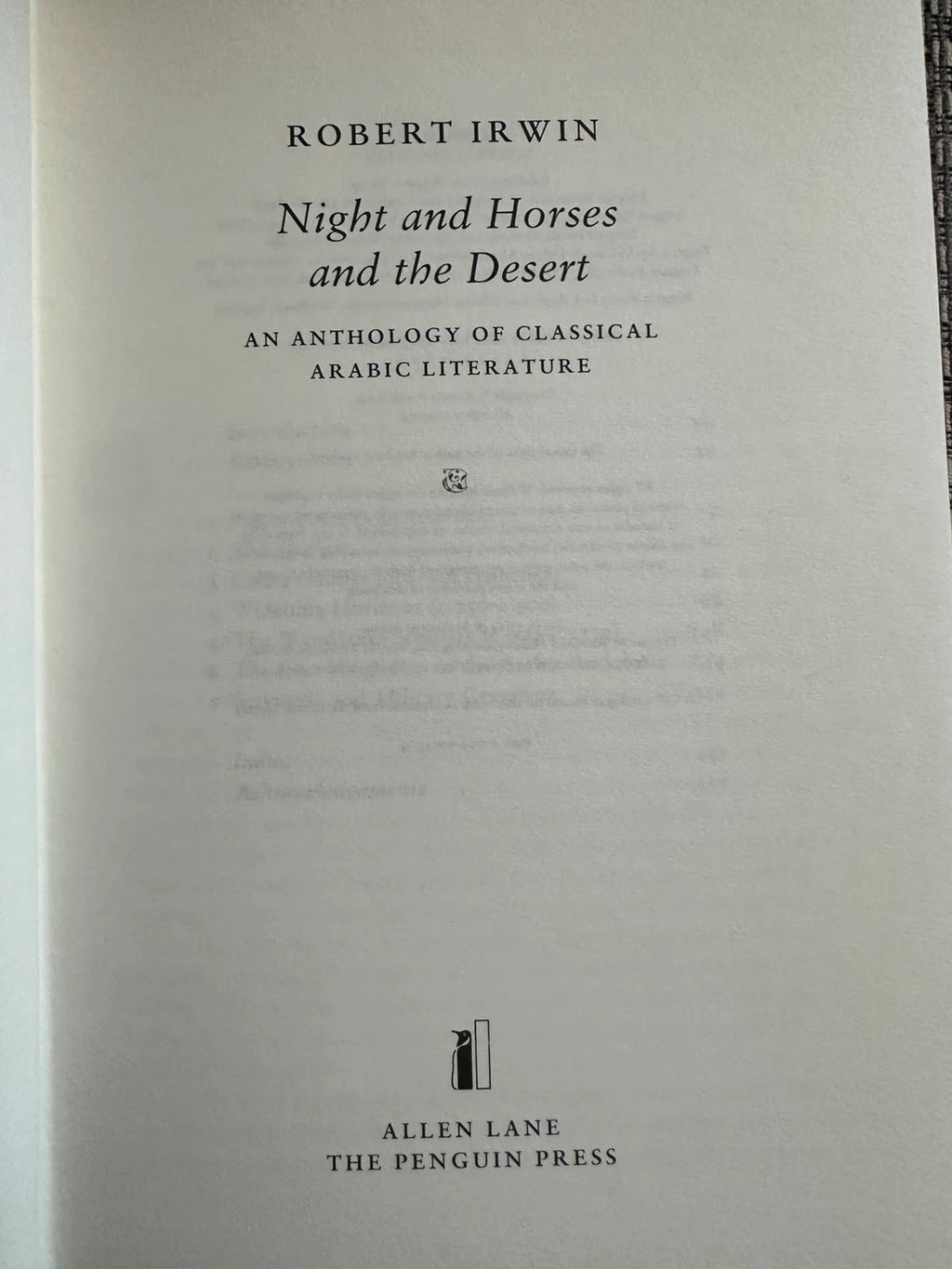 Night & Horses & The Desert: An Anthology of Classical Arabic Literature - Robert Irwin
