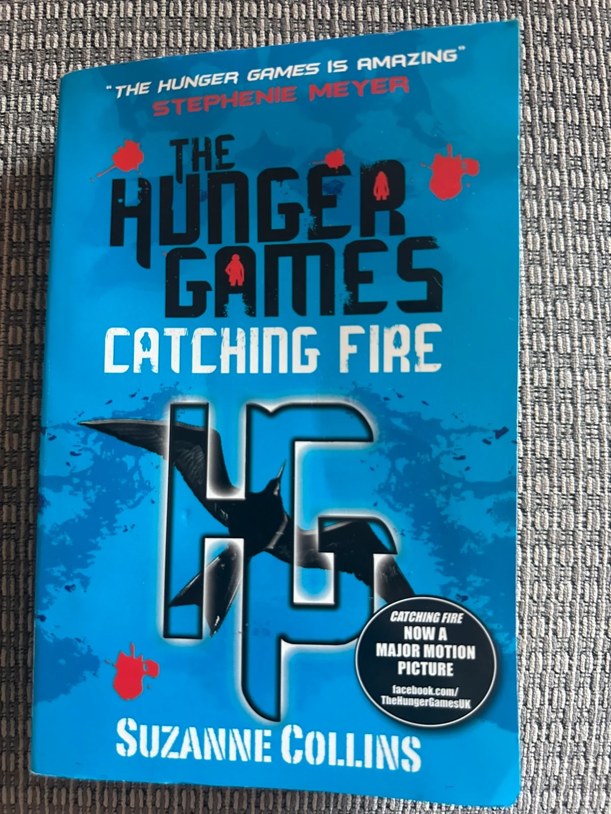 The Hunger Games: Catching Fire - Suzanne Collins