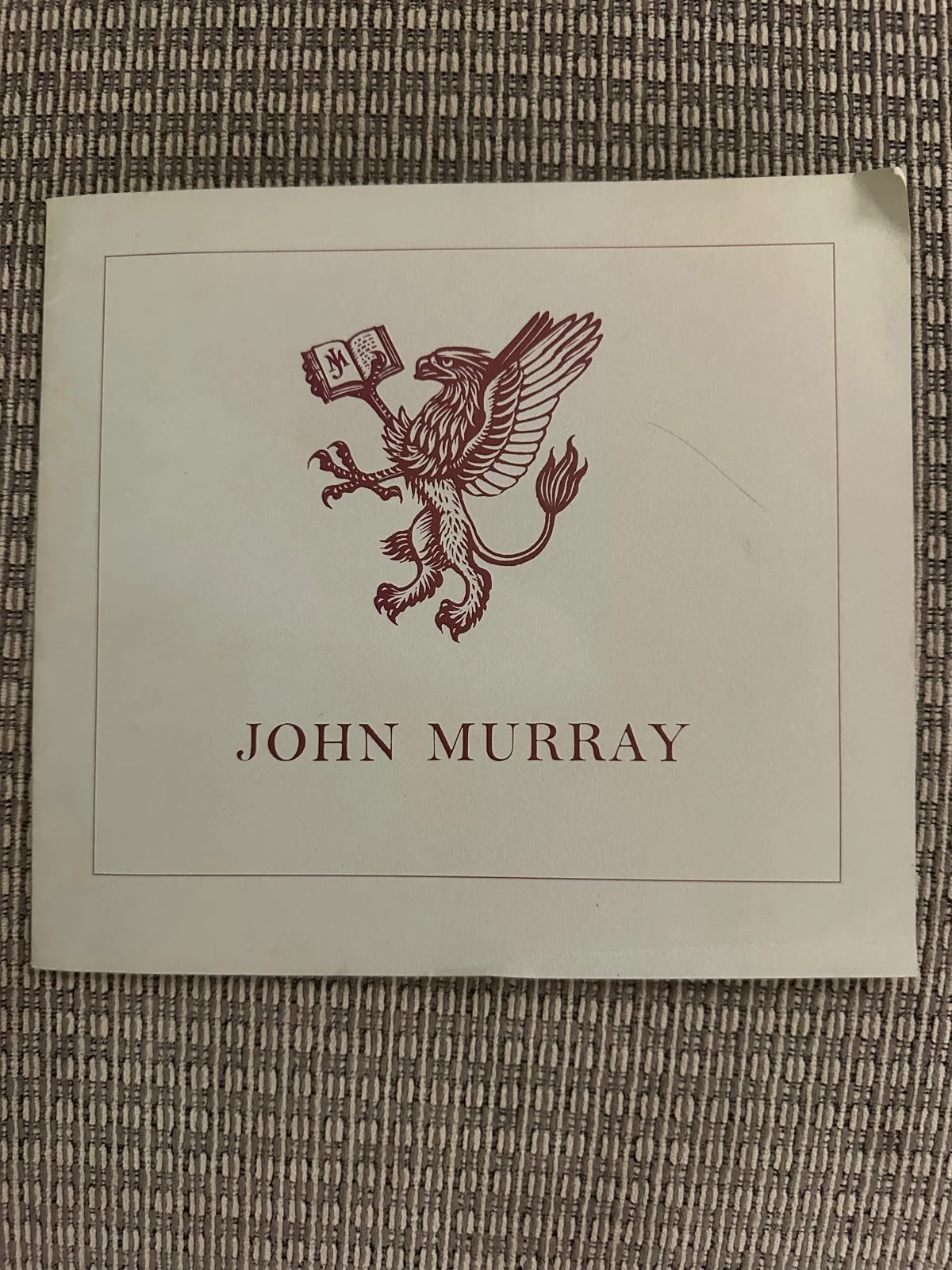 A Gentleman Publisher's Commonplace Book - John G. Murray