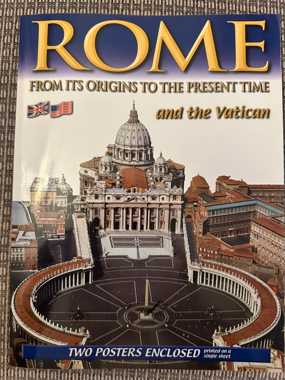 Rome from Its Origins to the Present Time and the Vatican